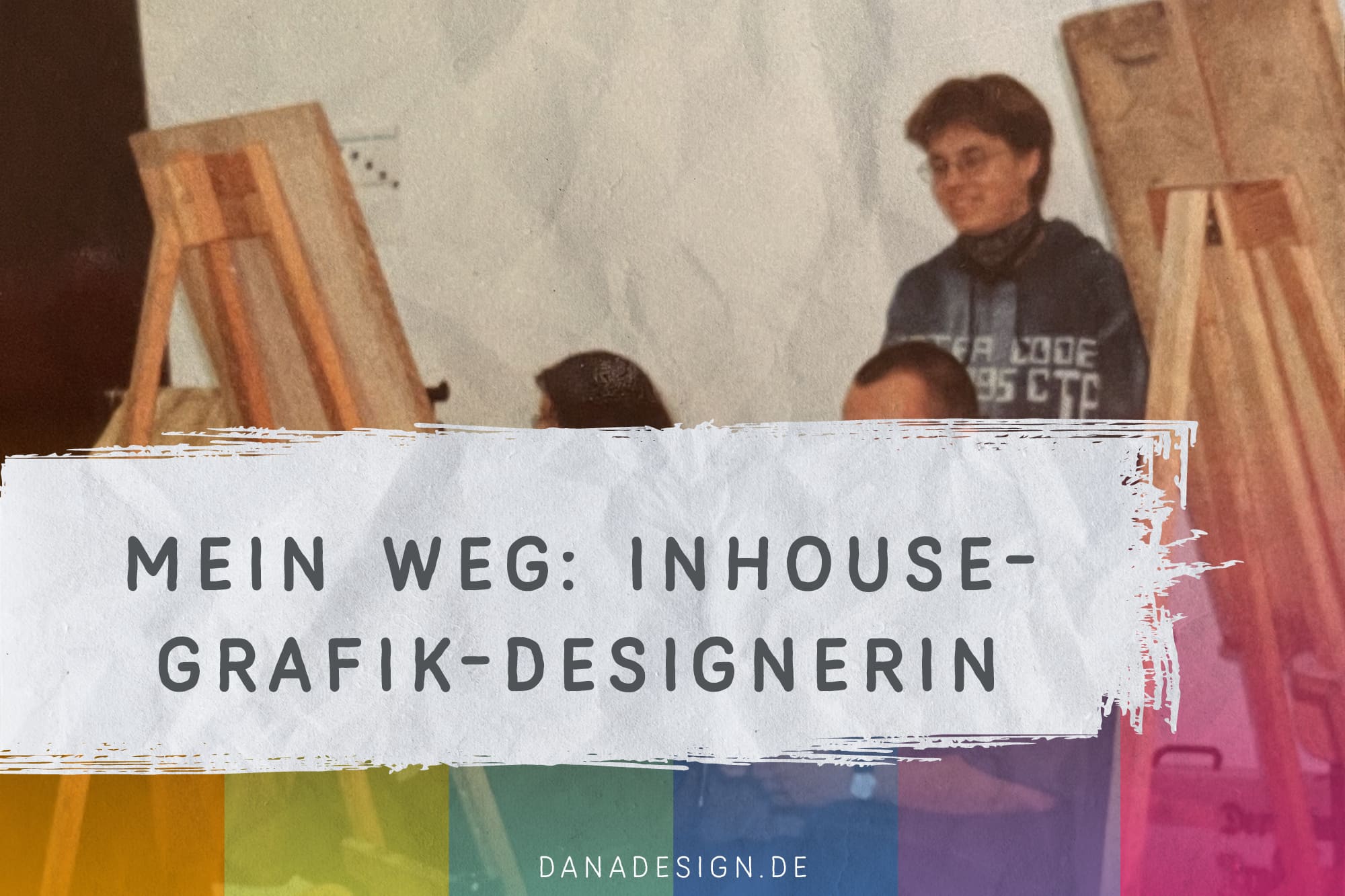 You are currently viewing Mein gewundener Weg zur Inhouse-Grafik-Designerin